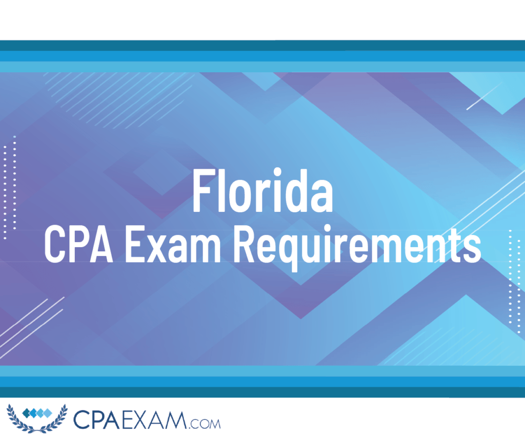CPA Exam Requirements Florida