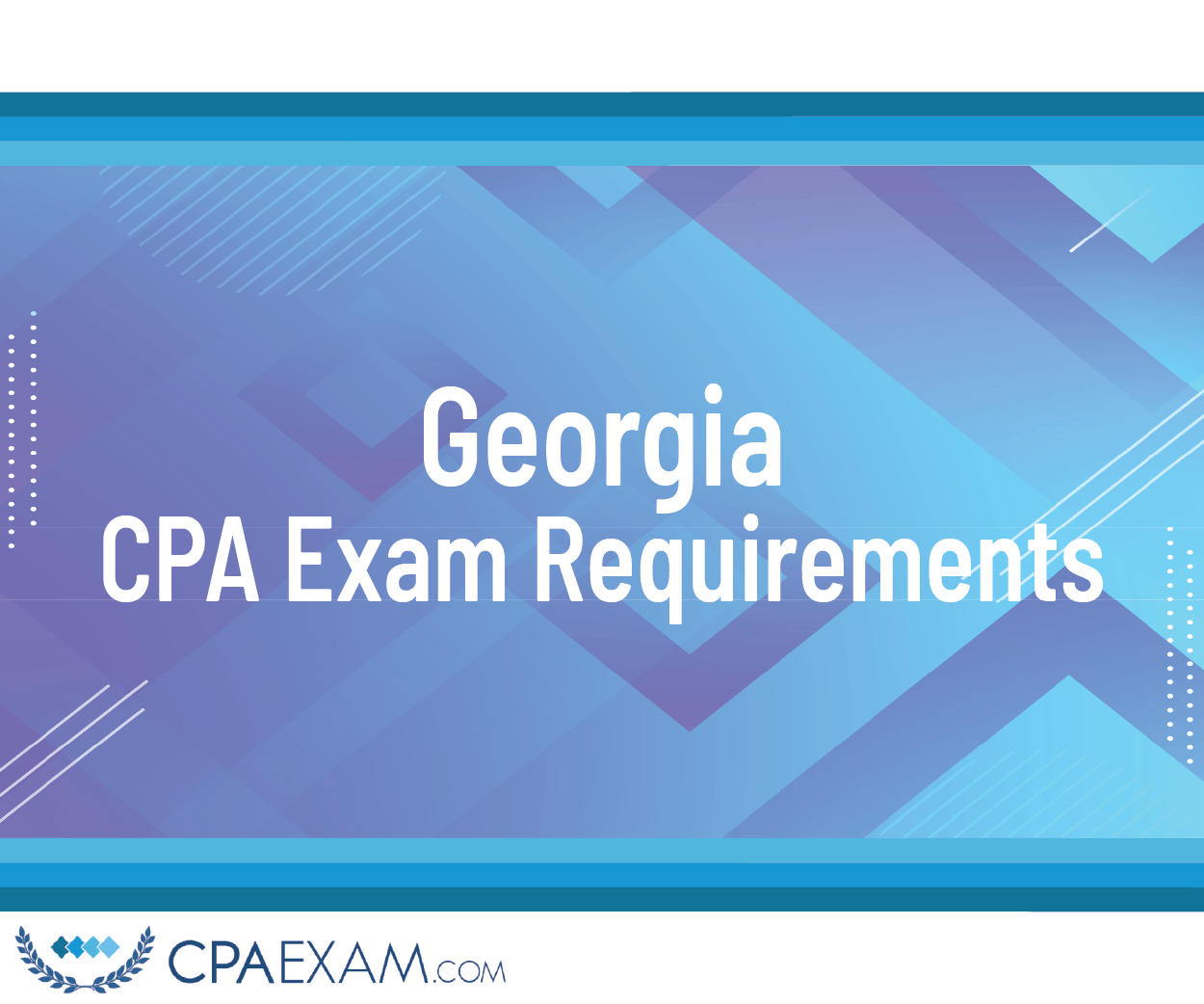 CPA Exam Requirements